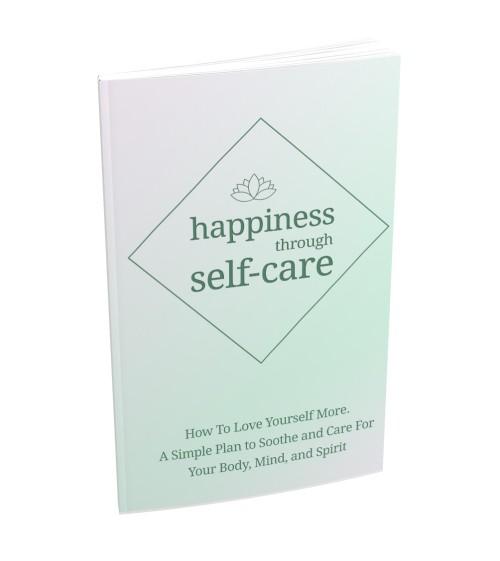 Happiness Through Self-Care