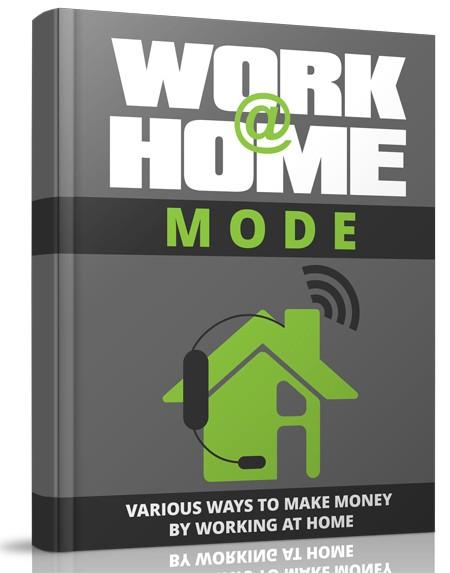 Work at Home Mode eBook