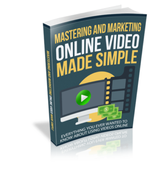 Mastering and Marketing Online Video Made Simple